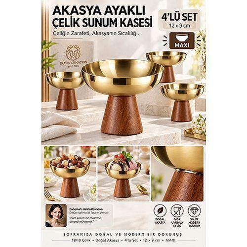 4 lü - MAXI -Akasya Ayaklı Çelik Dondurmalık  Çerezlik Pasta Meyve Sunum Kasesi İkramlık Seti 18/10 304 Çelik 723774