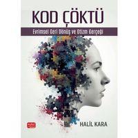 KOD ÇÖKTÜ - Evrimsel Geri Dönüş ve Otizm Gerçeği