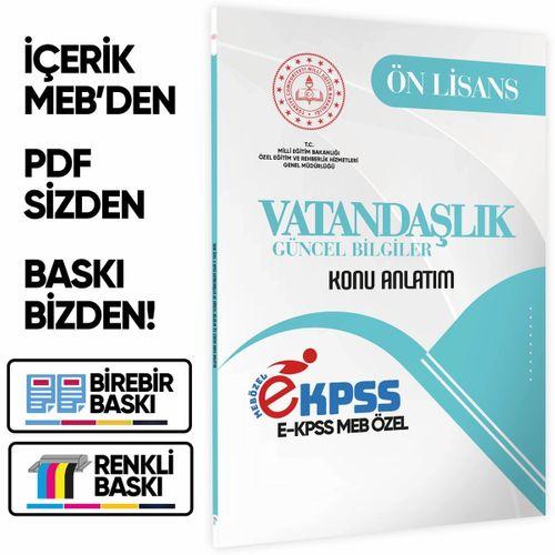 2026 MEB Özel EKPSS Önlisans-Ortaöğretim VATANDAŞLIK-Güncel Bilgiler Kitabı(A4 Boyut)BASKI ÜCRETİ