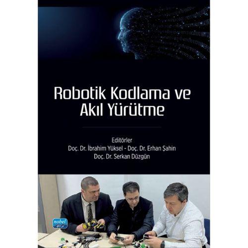 Robotik Kodlama ve Akıl Yürütme
