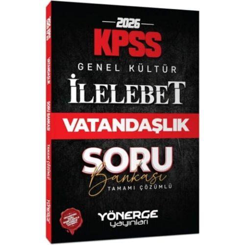 2026 KPSS Vatandaşlık İlelebet Soru Bankası Yönerge Yayınları