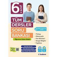 6. sınıf Tüm Dersler Beceri Temelli Soru Bankası Tudem Yayınları