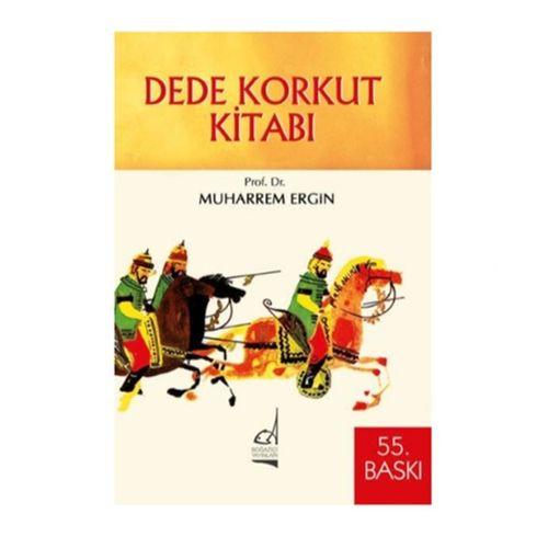 Boğaziçi Yayınları - Dede Korkut - Muharrem Ergin