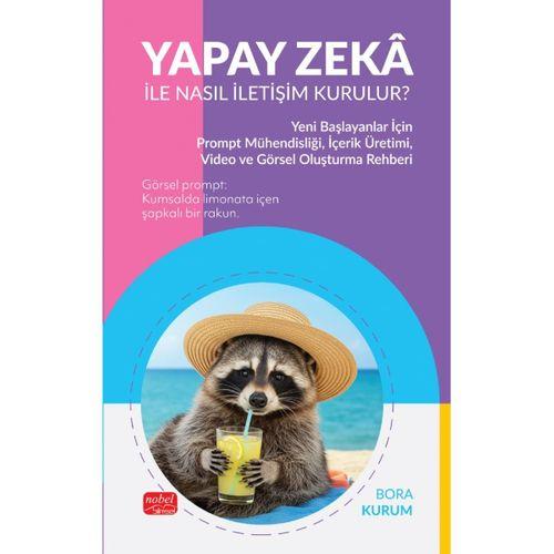 Yapay Zekâ ile Nasıl İletişim Kurulur?