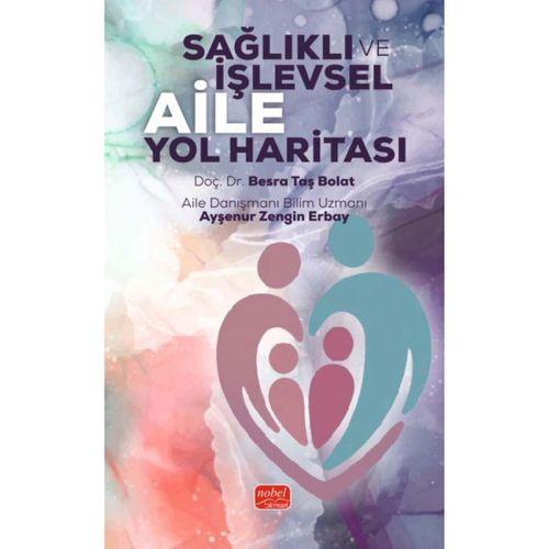 Sağlıklı İşlevsel Aile Yol Haritası