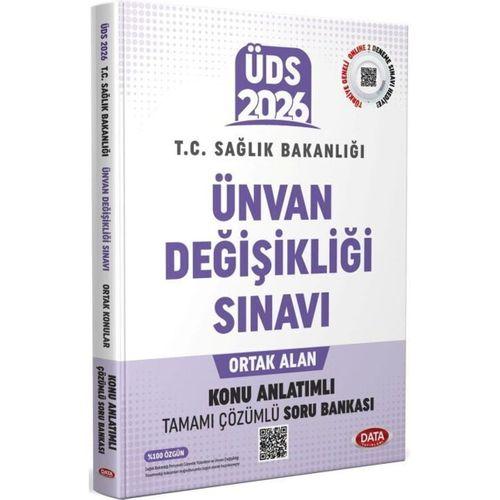 2026 T.C. Sağlık Bakanlığı Unvan Değişikliği Sınavı Ortak Konular Konu Anlatımlı Soru Bankası Data Yayınları