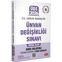 2026 T.C. Sağlık Bakanlığı Unvan Değişikliği Sınavı Ortak Konular Konu Anlatımlı Soru Bankası Data Yayınları