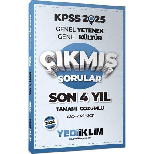 2025 KPSS Genel Yetenek Genel Kültür Son 4 Yıl Tamamı Çözümlü Çıkmış Sorular Yediiklim Yayınları