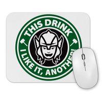 Thor This Drink I Like it Another Mouse Pad