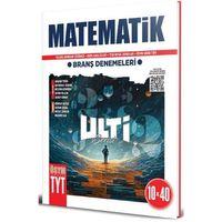 TYT Matematik Ulti Serisi 10 x 40 Branş Denemeleri Bes Yayınları