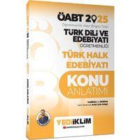 2025 ÖABT Türk Dili ve Edebiyatı Öğretmenliği Türk Halk Edebiyatı Konu Anlatımı Yediiklim Yayınları