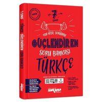 7. Sınıf Türkçe Güçlendiren Soru Bankası Ankara Yayıncılık