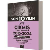 AYT MF Tek Kitap Son 10 Yılın Çıkmış Soruları Çap Yayınları