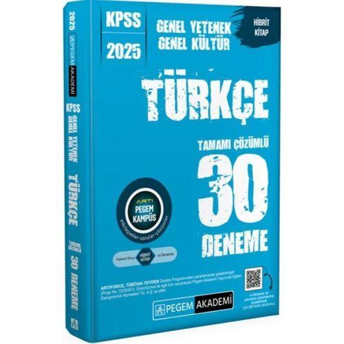 2025 KPSS Genel Yetenek Genel Kültür Türkçe 30 Deneme Pegem Akademi