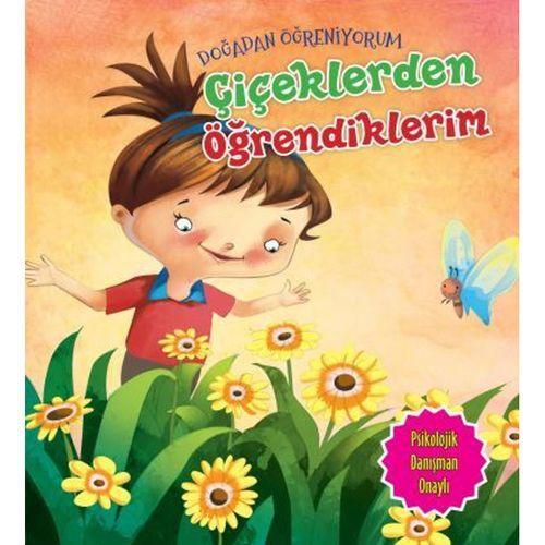 Doğadan Öğreniyorum Çiçeklerden Öğrendiklerim Parıltı Yayınları