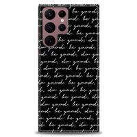 Samsung Galaxy S22 Ultra Kılıf HD Baskılı Kılıf - Do Good + Tam Ekran Koruyucu