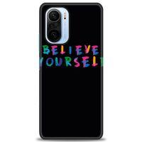 Xiaomi Poco F3 Kılıf HD Baskılı Kılıf - Believe + Tam Ekran Koruyucu