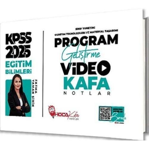 2025 KPSS Eğitim Bilimleri Program Geliştirme Video Kafa Notlar Hoca Kafası