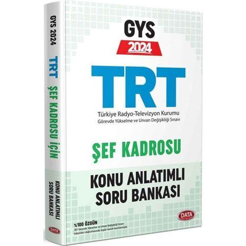 2024 TRT Şef Kadrosu GYS Konu Anlatımlı Soru Bankası Data Yayınları
