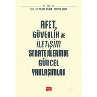 Afet, Güvenlik ve İletişim Stratejilerinde Güncel Yaklaşımlar
