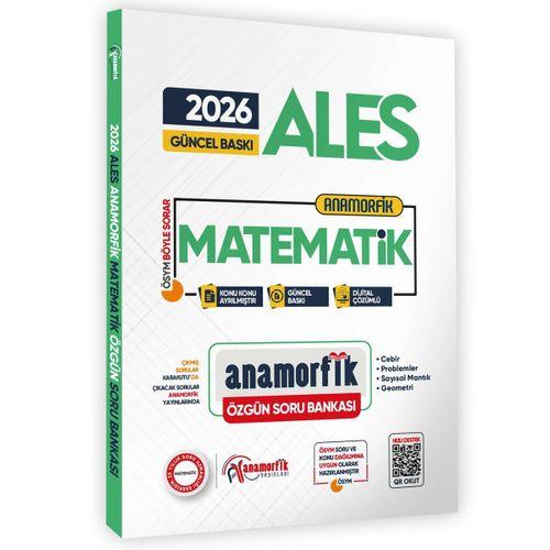 2026 ALES Yeni Sistem Anamorfik Matematik Özgün Soru Bankası Konu Konu Dijital Çözümlü