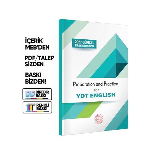2027 YDT MEBİ İngilizce Preparation and Practice (Hazırlık ve Pratik) Soru Bankası BASKI ÜCRETİ