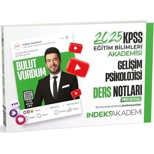 2025 KPSS Eğitim Bilimleri Gelişim Psikolojisi Video Ders Notları İndeks Akademi