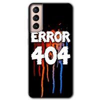 Galaxy S21 Plus Kılıf HD Desen Baskılı Arka Kapak - 404 Error + Kırılmaz Cam