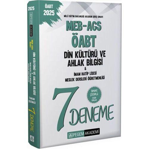 2025 MEB AGS ÖABT Din Kültürü Ve Ahlak Bilgisi İmam Hatip Lisesi Meslek Dersleri Öğretmenliği Tamamı Çözümlü 7 Deneme Pegem Yayınları