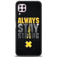 Huawei P40 Lite Kılıf HD Baskılı Kılıf - Stay Strong + Tam Ekran Koruyucu
