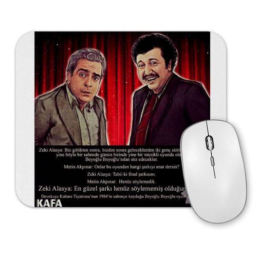 Zeki Alasya Metin Akpınar Deve Kuşu Kabare Mouse Pad