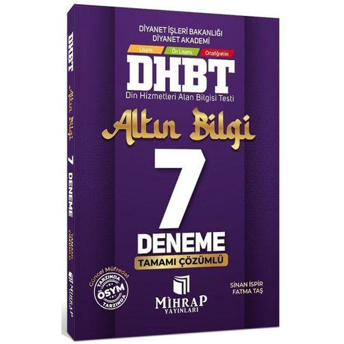 DHBT Tüm Adaylar Altın Bilgi 7 Deneme Çözümlü Mihrap Yayınları
