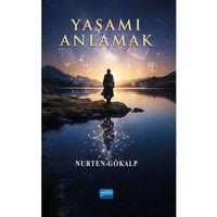Yaşamı Anlamak