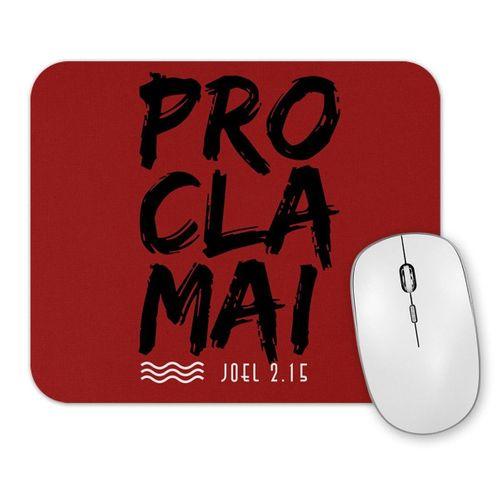 Proclamai Mouse Pad