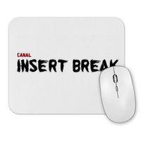 Canal Insert Break Mouse Pad.jpg