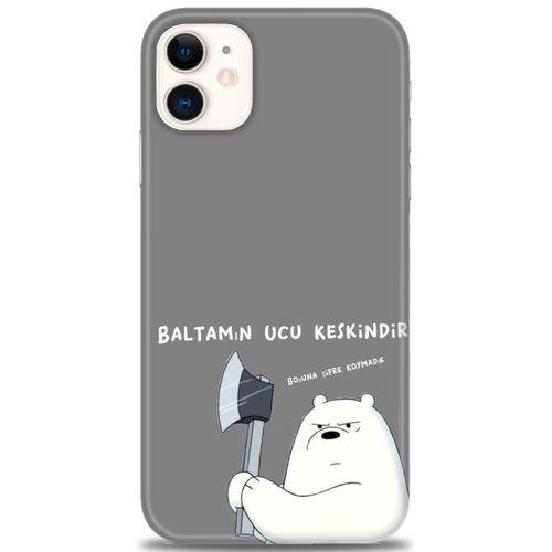 iPhone 11 Kılıf HD Baskılı Kılıf - Baltamın Ucu Keskindir + Tam Ekran Koruyucu