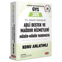 GYS Adalet Bakanlığı Adli Destek ve Mağdur Hizmetleri Müdür ve Yardımcısı Konu Anlatımlı Data Yayınları