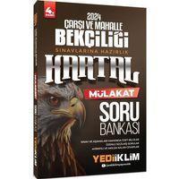 2024 Çarşı ve Mahalle Bekçiliği Sınavlarına Hazırlık Kartal Mülakat Soru Bankası Yediiklim Yayınları
