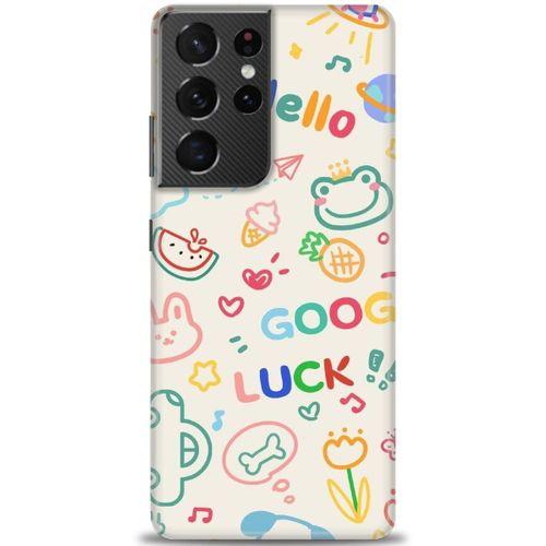 Samsung Galaxy S21 Ultra Kılıf HD Baskılı Kılıf - Goog Luck + Tam Ekran Koruyucu