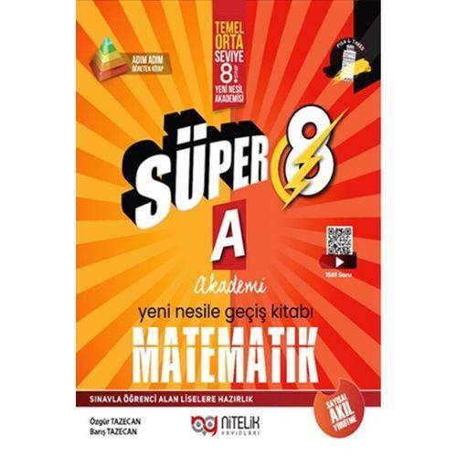 8. Sınıf Süper Matematik A Yeni Nesile Geçiş Kitabı Nitelik Yayınları