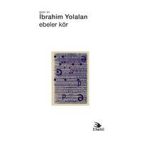 Ebeler Kör (Şiir)