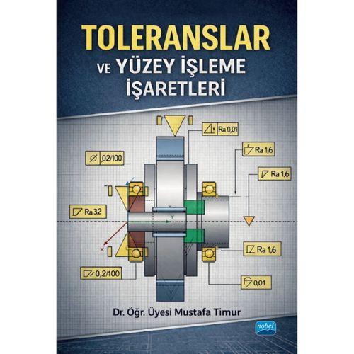 Toleranslar ve Yüzey İşleme İşaretleri