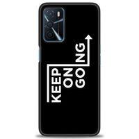 Oppo A16 Kılıf HD Baskılı Kılıf - Keep On Going + Tam Ekran Koruyucu