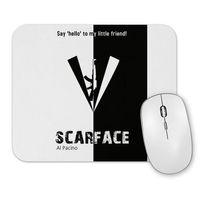 Scarface Say hello to my little firend!Mouse Pad.jpg