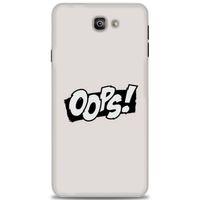 Samsung Galaxy J7 Prime Kılıf HD Baskılı Kılıf - Oops! + Tam Ekran Koruyucu
