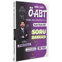 2026 MEB AGS ÖABT Türk Dili ve Edebiyatı Öğretmenliği Eski Türk Dili Tamamı Çözümlü Soru Bankası Dizgi Kitap
