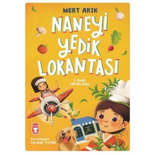 Timaş - Naneyi Yedik Lokantası - Mert Arık 64syf