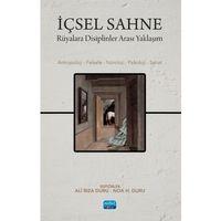 İÇSEL SAHNE - Rüyalara Disiplinler Arası Yaklaşım