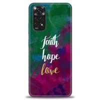 Xiaomi Redmi Note 11 Kılıf HD Baskılı Kılıf - Faith Hope Love + Tam Ekran Koruyucu