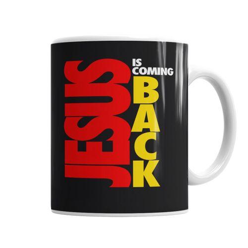 Jesus İs Coming Back Kupa Bardak Porselen